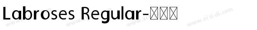 Labroses Regular字体转换